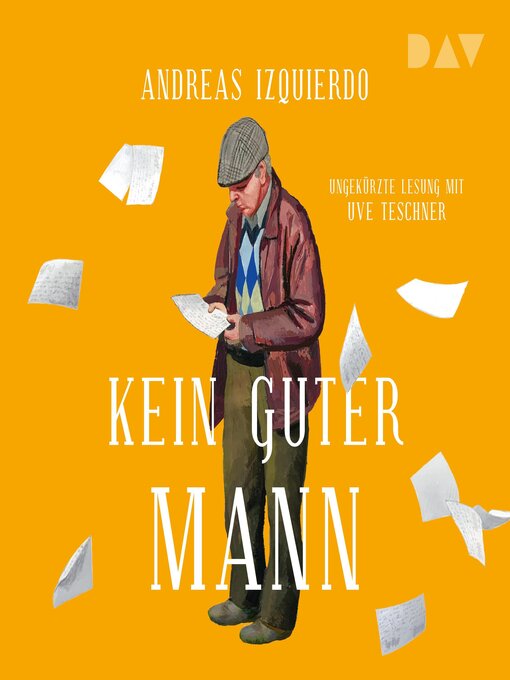 Title details for Kein guter Mann (Ungekürzt) by Andreas Izquierdo - Available